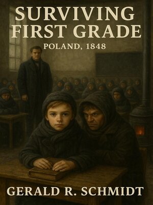 cover image of Surviving First Grade, Poland 1848